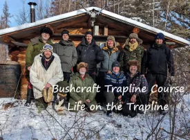 Bushcraft Trapline Course- An Interactive Trap Line Experience January 19-25, 2025 - 7 days