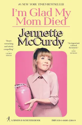 I'm Glad My Mom Died Paperback  September 11, 2022