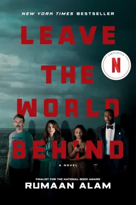 Leave the World Behind [Movie Tie-in]: A Novel Paperback  November 7, 2023