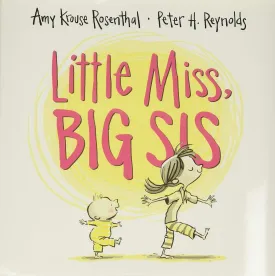 Little Miss, Big Sis Hardcover  Picture Book, June 16, 2015